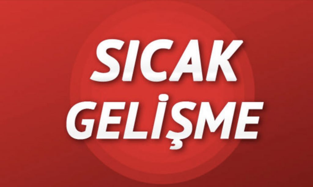 sıcak gelişme