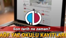 AÖF yaz okulu için başvurular başladı