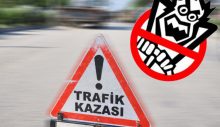 Bir haftada 73 kaza: 2 ölü, 21 yaralı