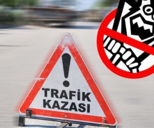 Bir haftada 73 kaza: 2 ölü, 21 yaralı