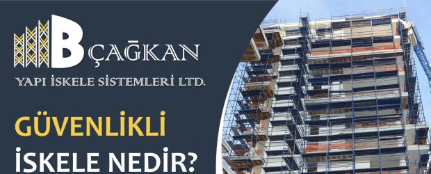 ÇAĞKAN Yapı ve İskele Sistemleri Ltd