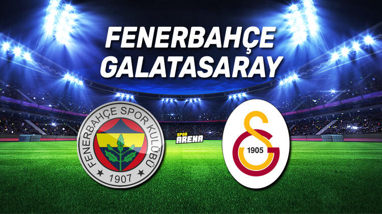 Fenerbahçe Galatasaray Derbisi Hangi Kanalda, Saat Kaçta?