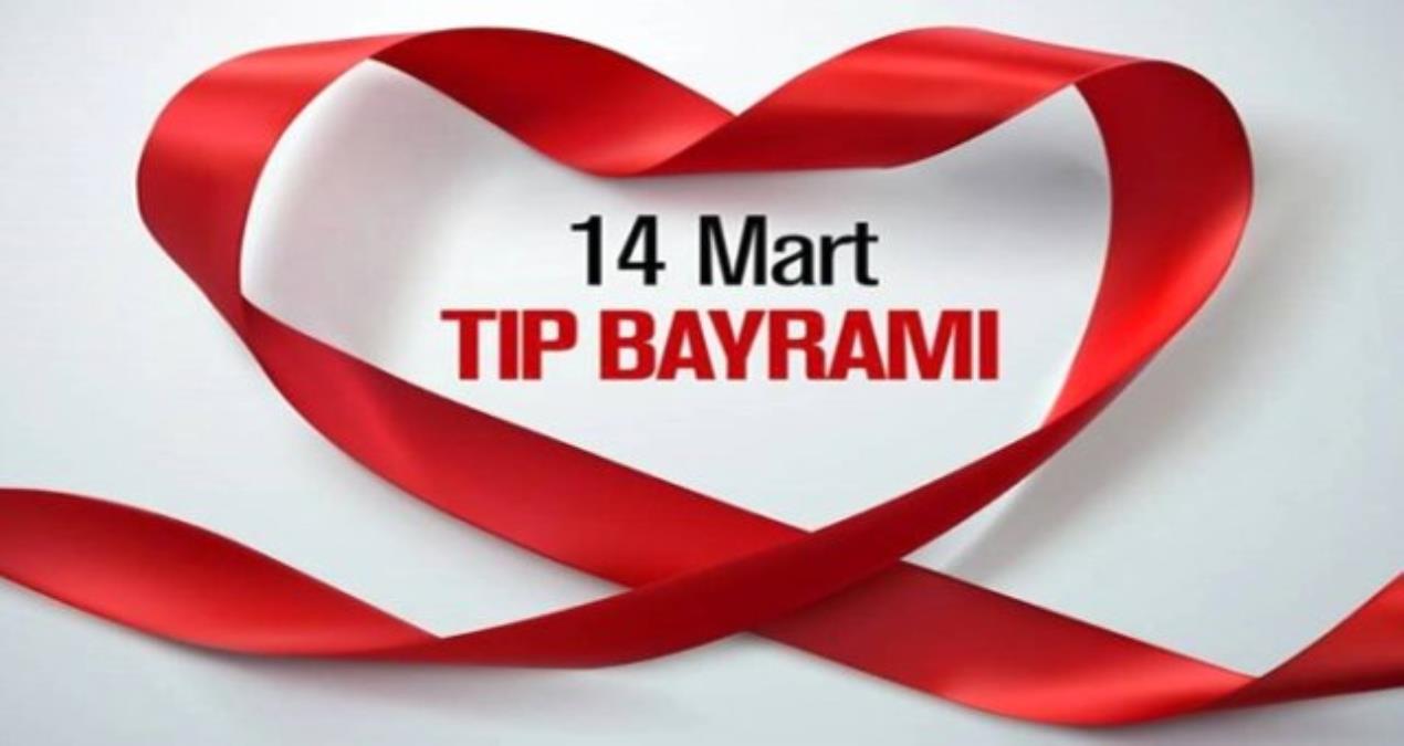 14 mart tıp bayramı
