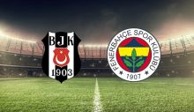 Beşiktaş Fenerbahçe derbisi yarın oynanacak
