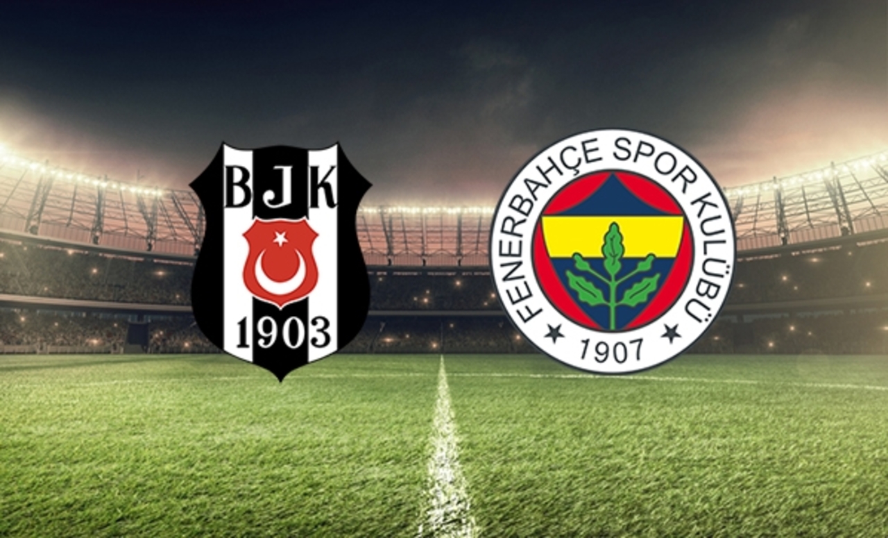 Beşiktaş Fenerbahçe derbisi yarın oynanacak
