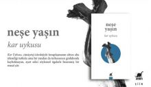 Neşe Yaşın’ın “Kar Uykusu” kitabı salı günü tanıtılıyor