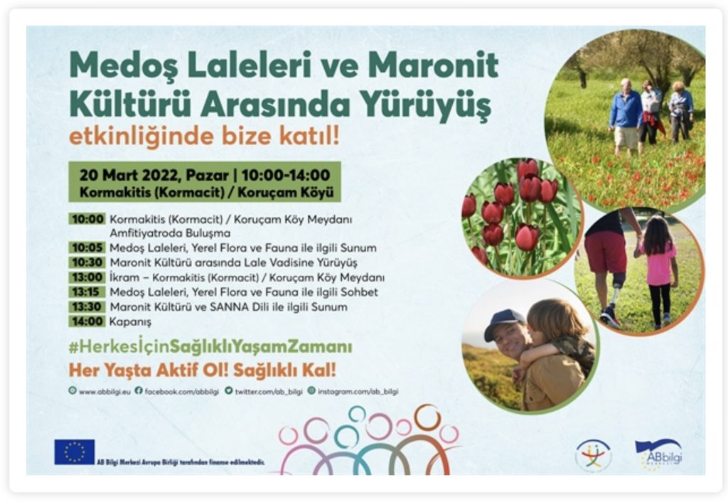 Kormacit’te Pazar günü “Medoş Laleleri ve Maronit Kültürü Arasında Yürüyüş” etkinliği düzenleniyor