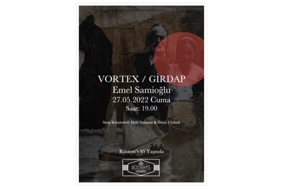 Emel Samioğlu’nun “Vortex/ Girdap” isimli sergisi Cuma Rüstem’de açılıyor