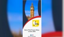 KTTO Londra Temsilciliği bugün törenle açılıyor