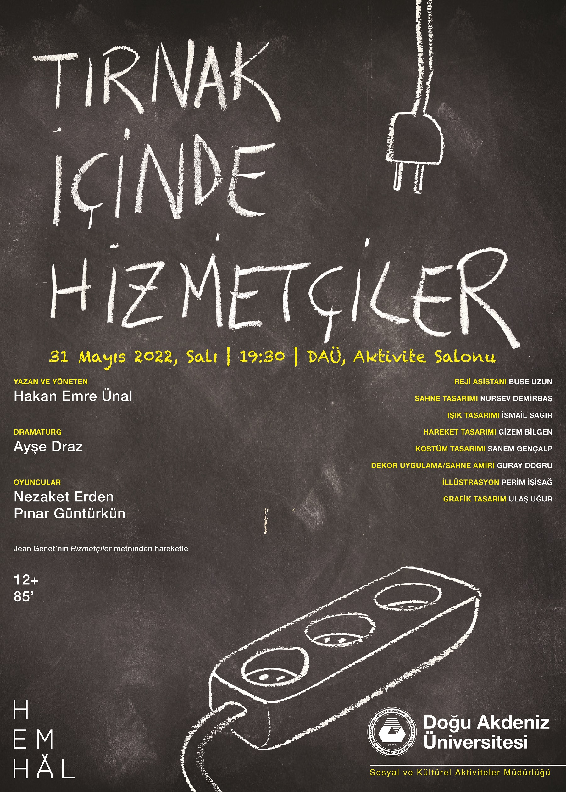 “Tırnak İçinde Hizmetçiler” tiyatro oyunu sahne alıyor