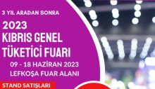 Kıbrıs Genel Tüketici  Fuarı, 3 yıl aradan sonra 9 Haziran’da açılıyor