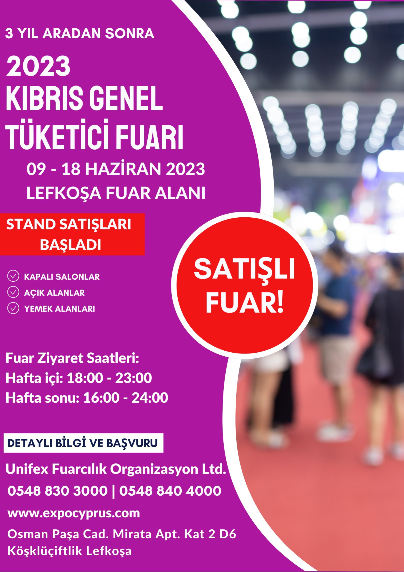 Kıbrıs Genel Tüketici  Fuarı, 3 yıl aradan sonra 9 Haziran’da açılıyor